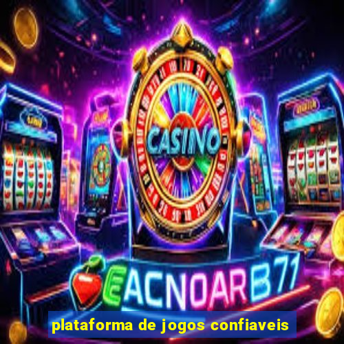 plataforma de jogos confiaveis